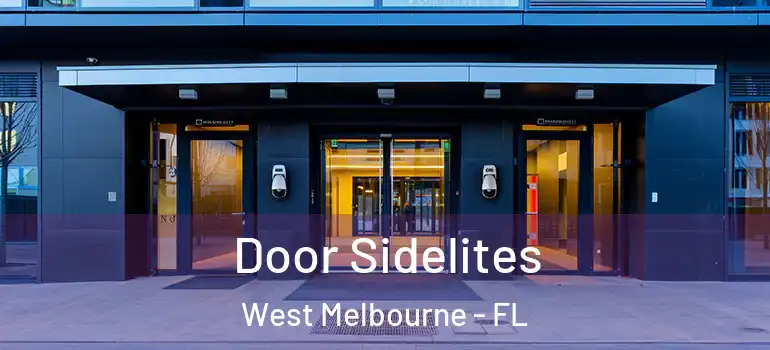  Door Sidelites West Melbourne - FL