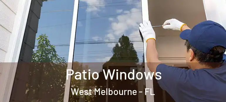  Patio Windows West Melbourne - FL
