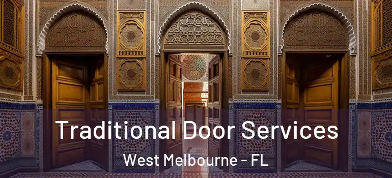  Traditional Door Services West Melbourne - FL
