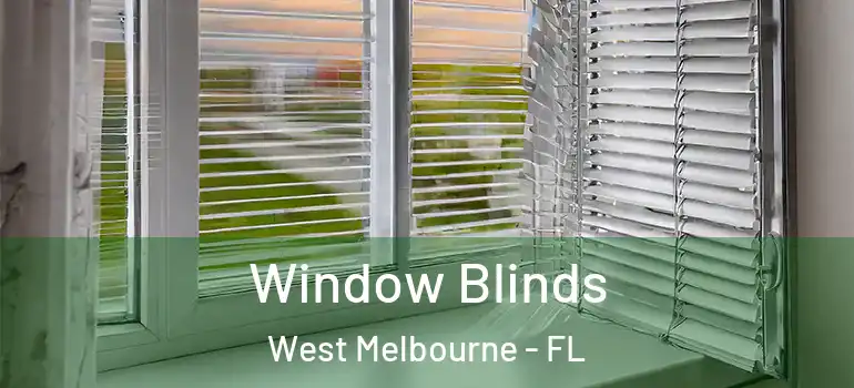  Window Blinds West Melbourne - FL